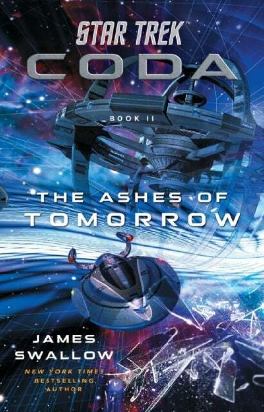 Star Trek: Coda: Book 2: The Ashes Of Tomorrow Av James Swallow