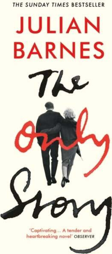 The Only Story Av Julian Barnes