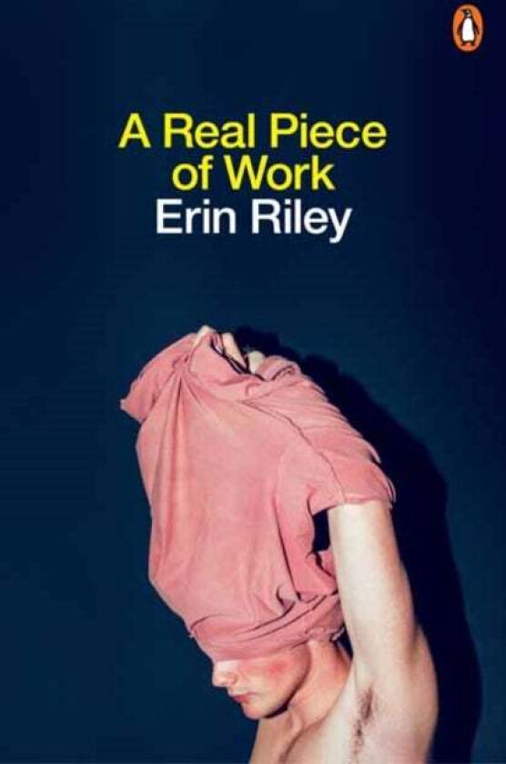 A Real Piece Of Work Av Erin Riley