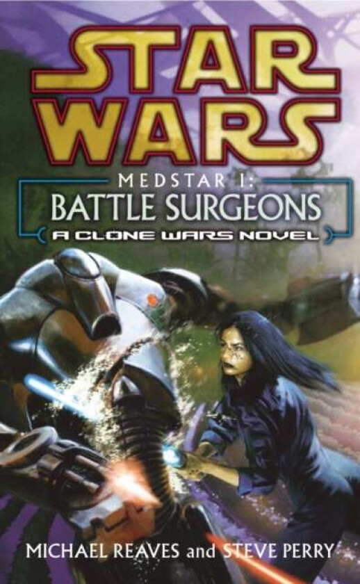 Star Wars: Medstar I - Battle Surgeons Av Michael Reaves, Steve Perry