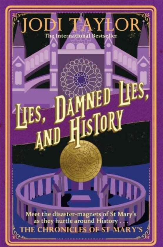 Lies, Damned Lies, And History Av Jodi Taylor