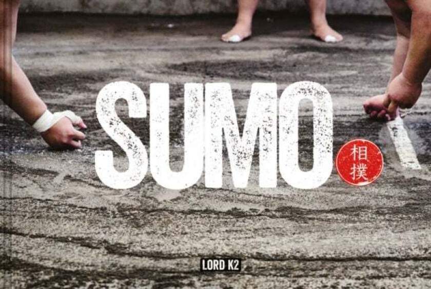 Sumo Av . Lord K2