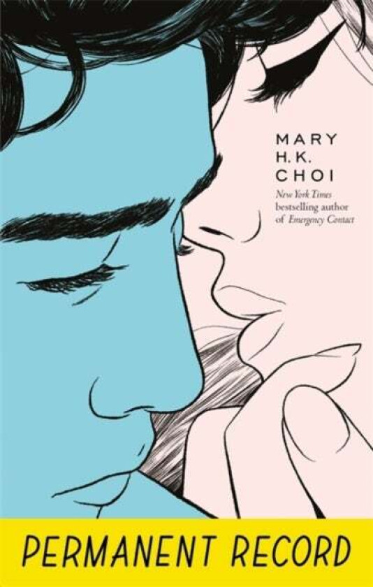 Permanent Record Av Mary H. K. Choi