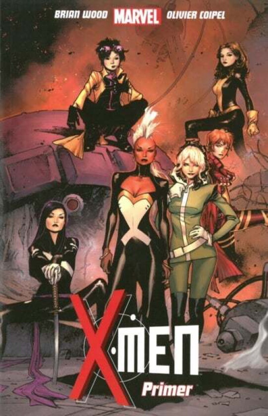 X-men Vol.1: Primer av Brian Wood