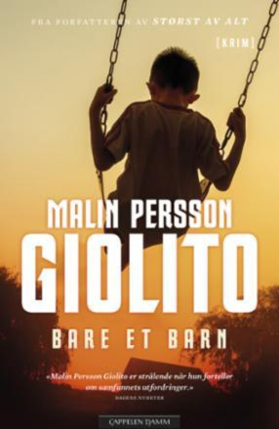 Bare et barn av Malin Persson Giolito