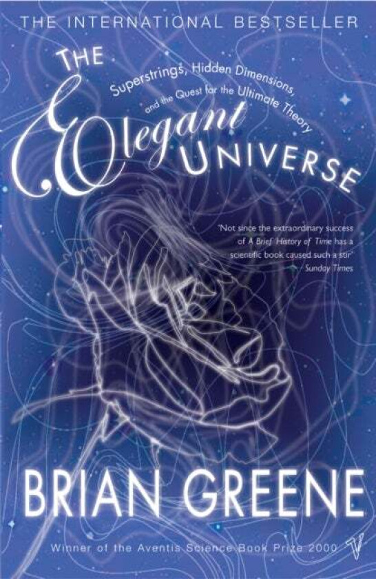 The Elegant Universe av Brian Greene