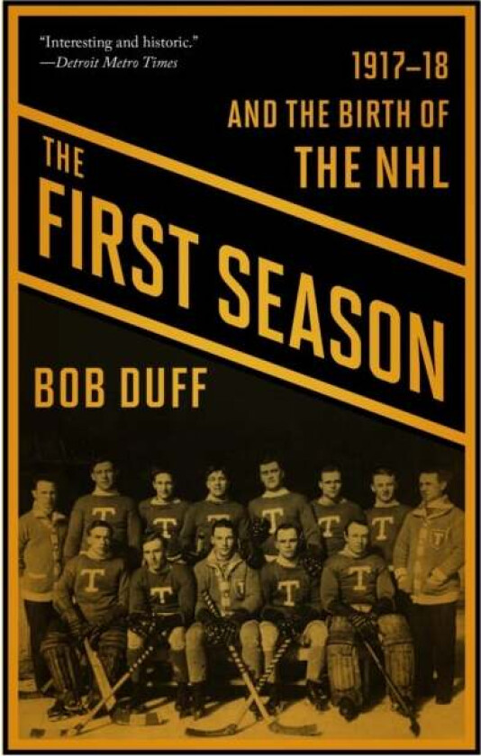The First Season av Bob Duff