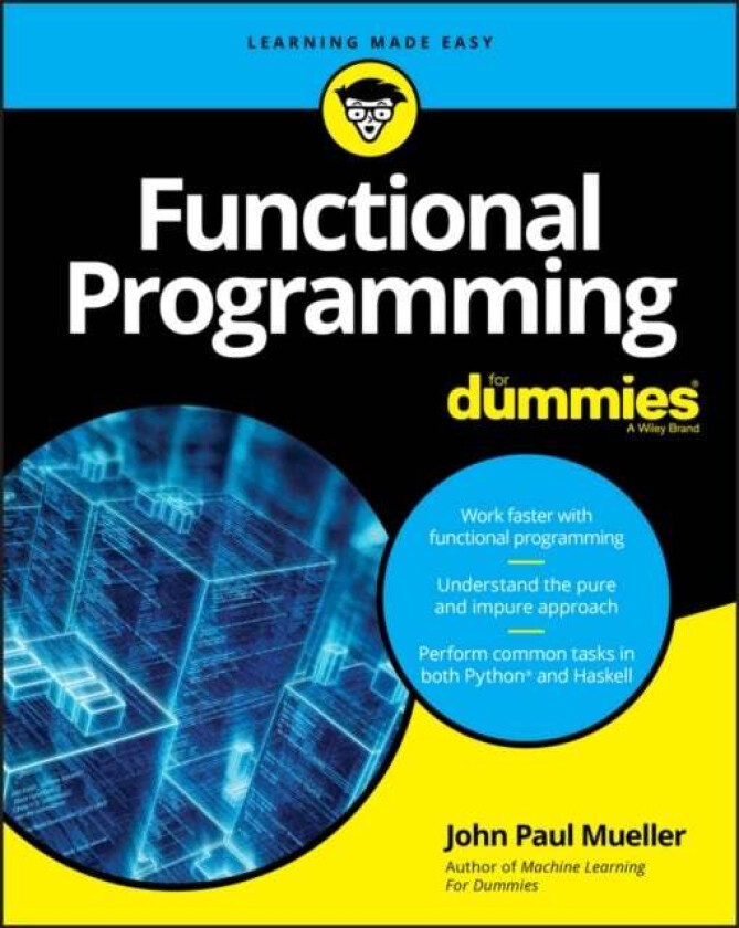 Functional Programming For Dummies av John Paul Mueller