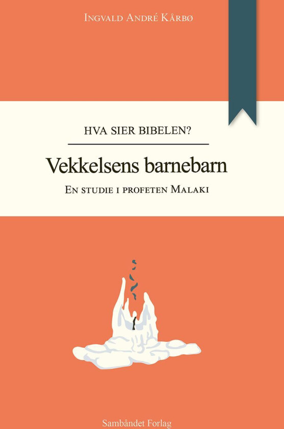 Vekkelsens barnebarn av Ingvald Andre Kårbø