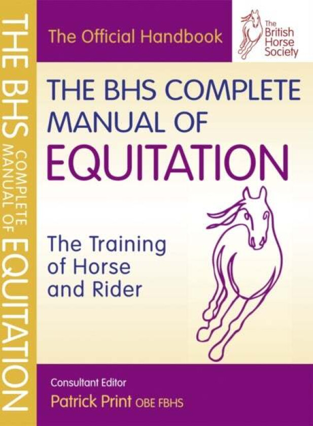 BHS Complete Manual of Equitation