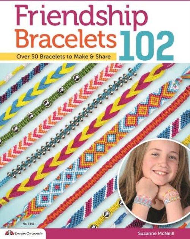 Friendship Bracelets 102 av Suzanne McNeill