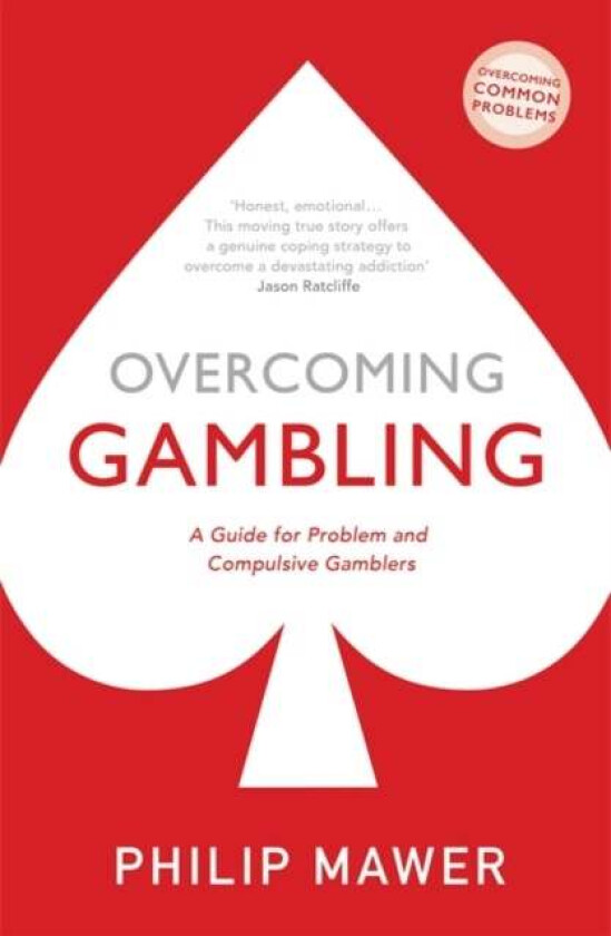 Overcoming Gambling av Philip Mawer