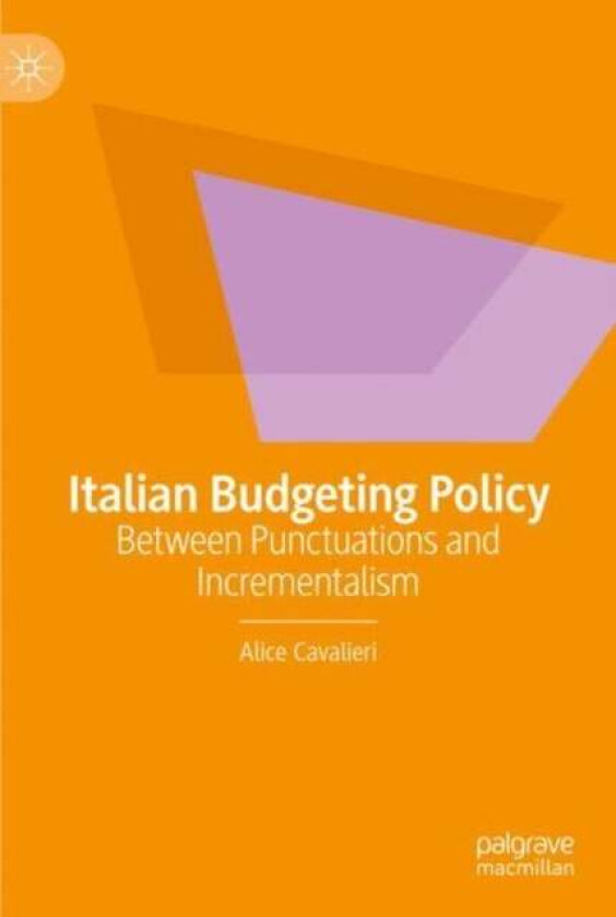 Italian Budgeting Policy av Alice Cavalieri