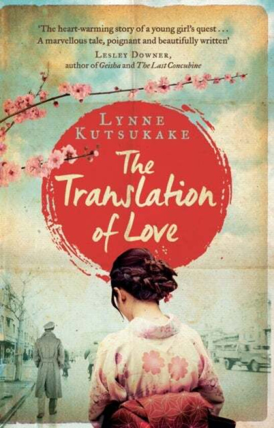 The Translation of Love av Lynne Kutsukake