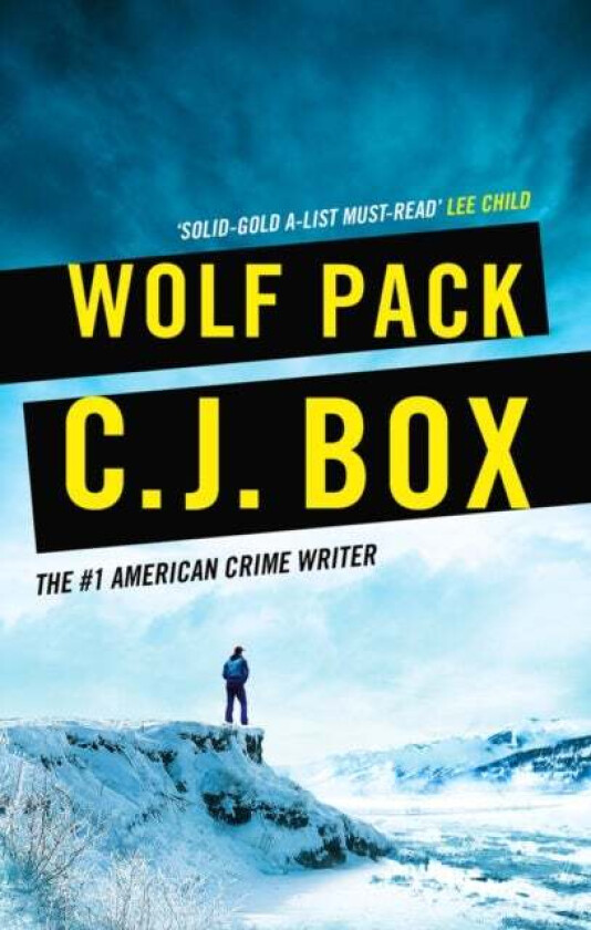 Wolf Pack av C.J. Box