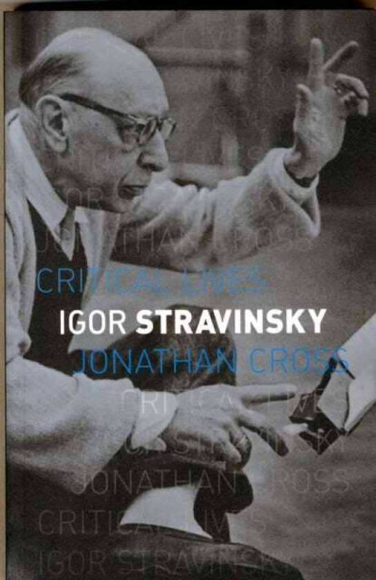 Igor Stravinsky av Jonathan Cross