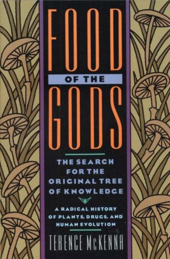 Food of the Gods av Terence McKenna