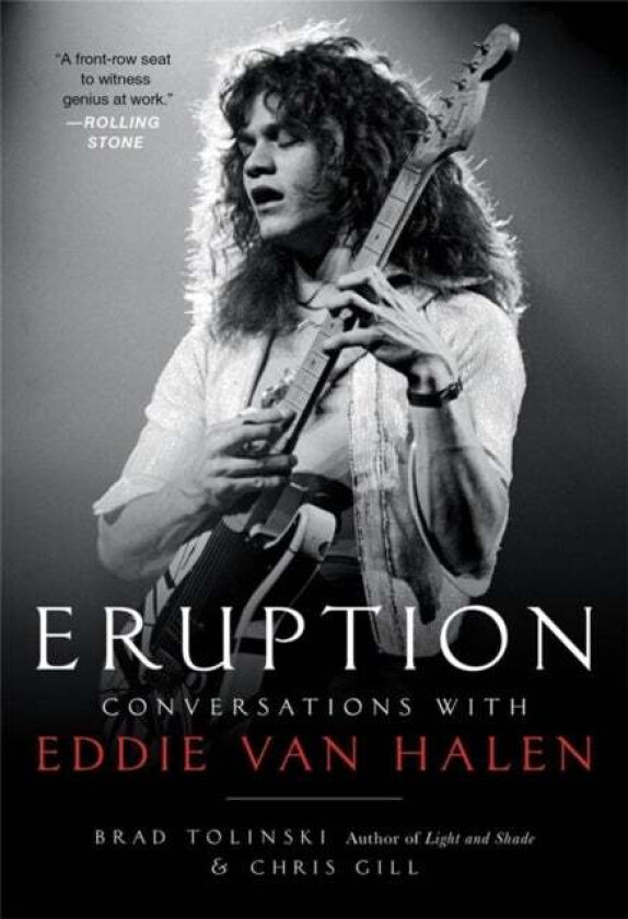 Eruption av Brad Tolinski, Chris Gill