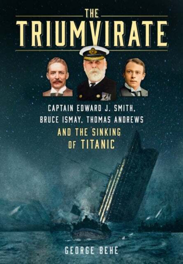The Triumvirate av George Behe