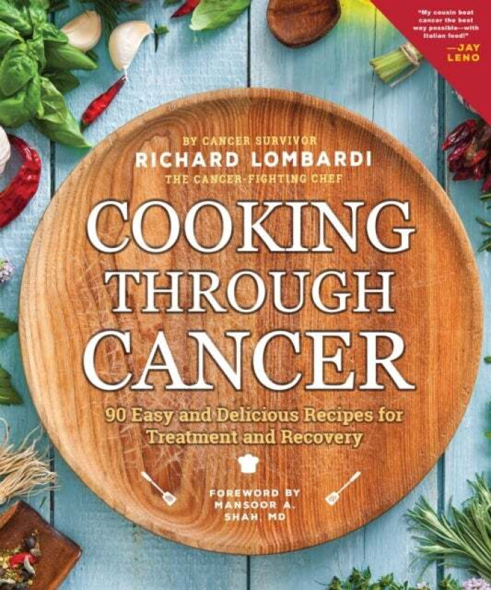 Cooking Through Cancer av Richard Lombardi