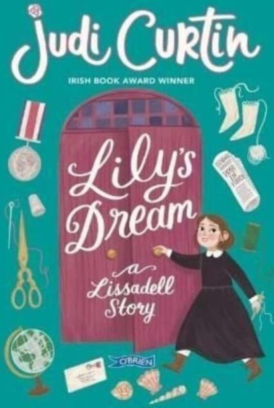 Lily's Dream av Judi Curtin