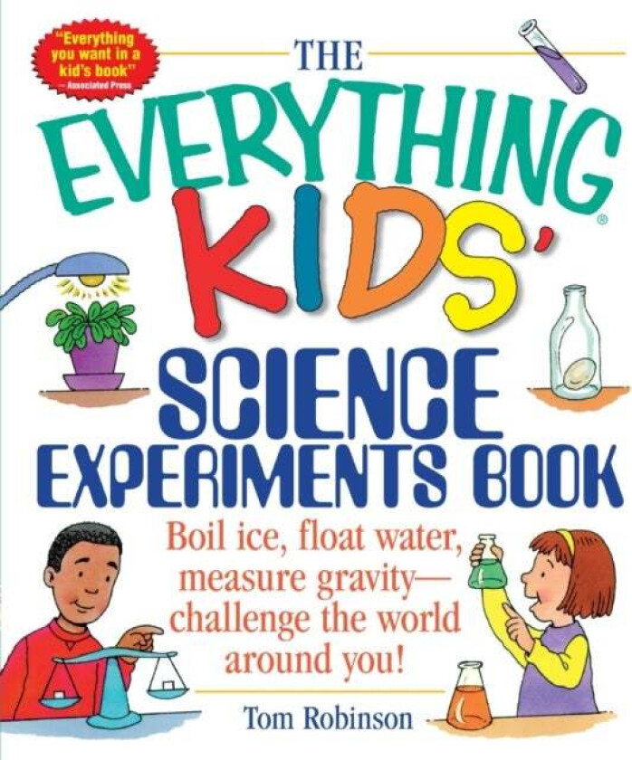 The Everything Kids' Science Experiments Book av Tom Robinson