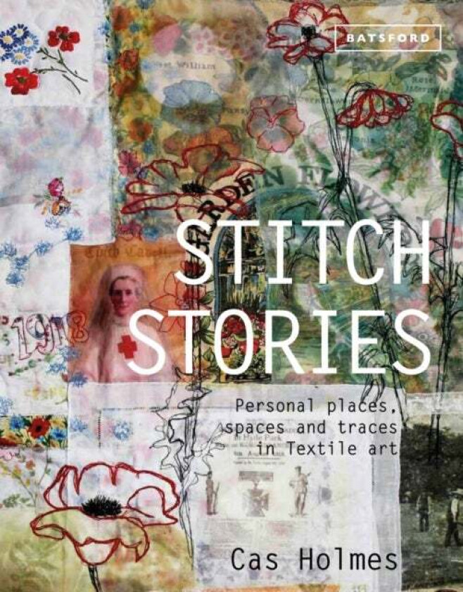 Stitch Stories av Cas Holmes