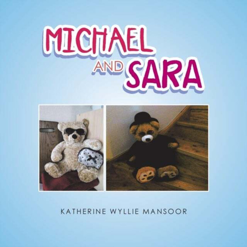 Michael and Sara av Katherine Wyllie Mansoor