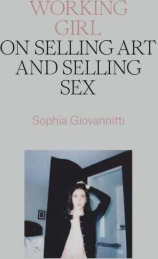 Working Girl av Sophia Giovannitti