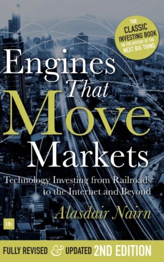 Engines That Move Markets av Alisdair Nairn