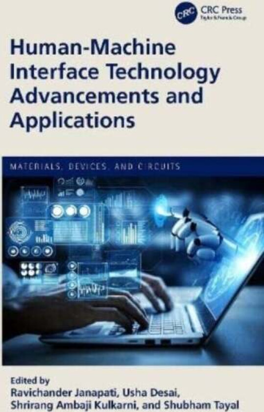 Human-Machine Interface Technology Advancements and Applications