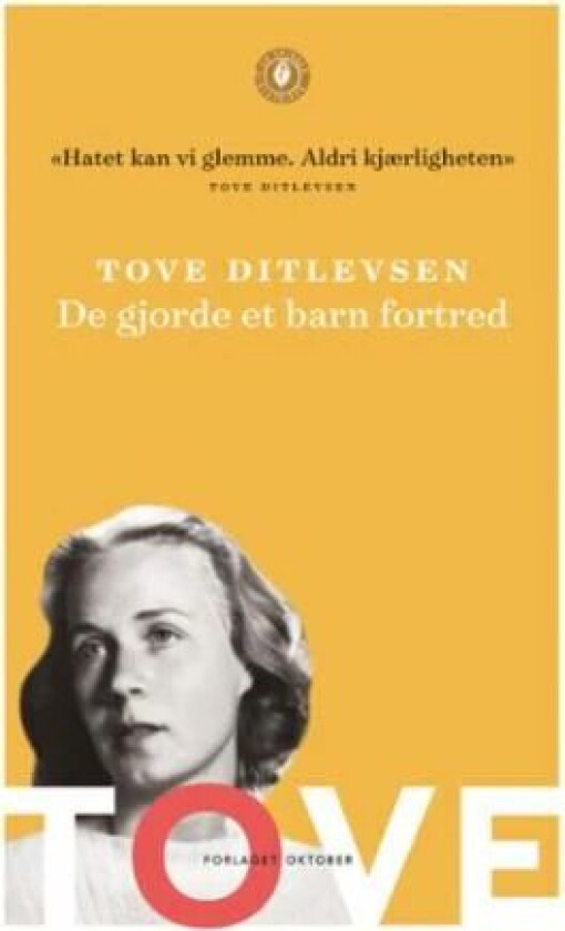De gjorde et barn fortred av Tove Ditlevsen