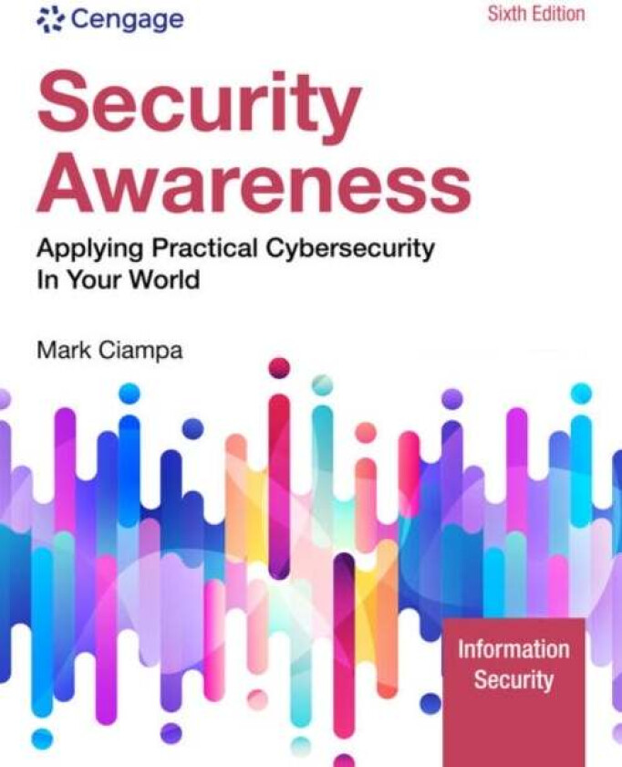 Security Awareness av Mark (Western Kentucky University) Ciampa
