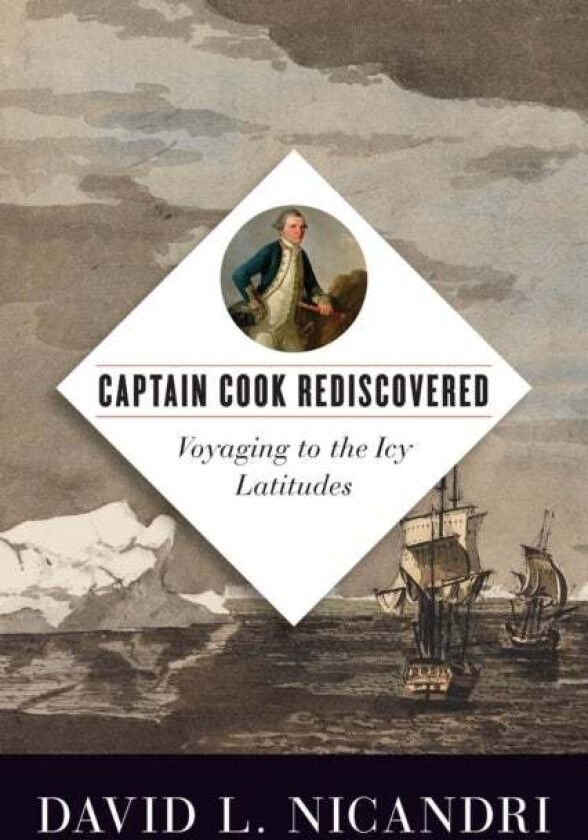 Captain Cook Rediscovered av David L. Nicandri