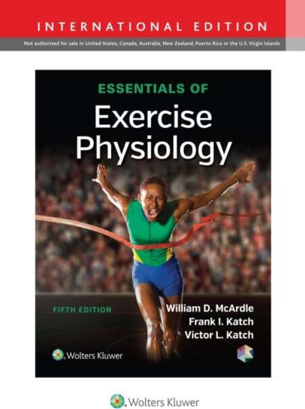 Essentials of Exercise Physiology av William D. BS M.Ed PhD McArdle, Frank I. Katch, Victor L. Katch