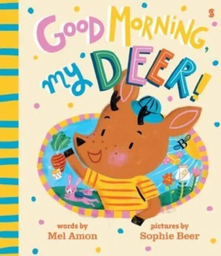 Good Morning, My Deer! av Melanie Amon