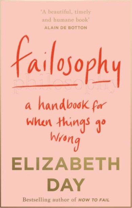 Failosophy av Elizabeth Day