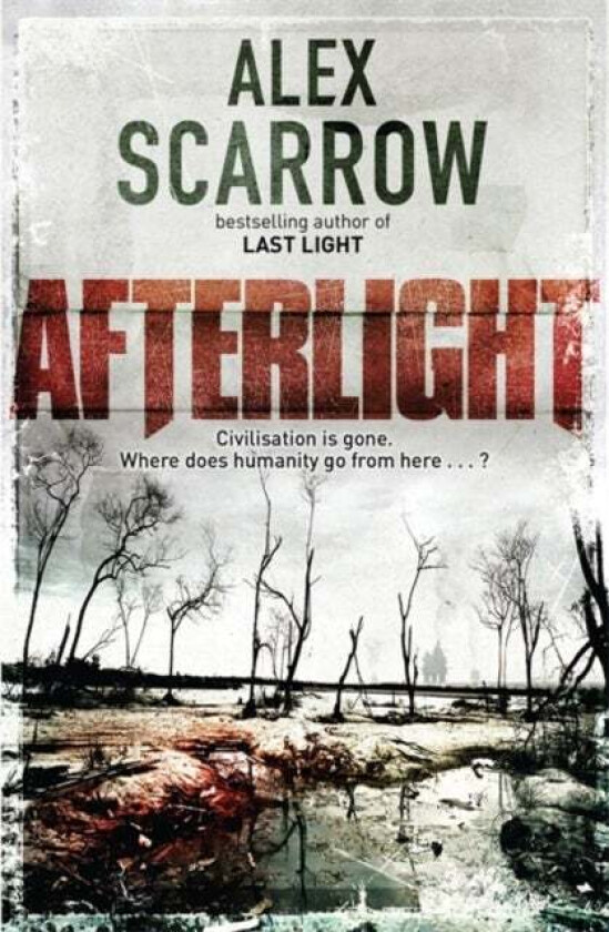 Afterlight av Alex Scarrow
