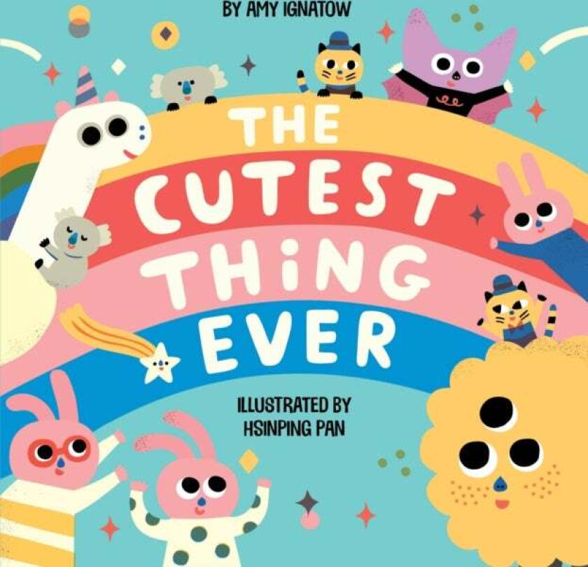 The Cutest Thing Ever av Amy Ignatow