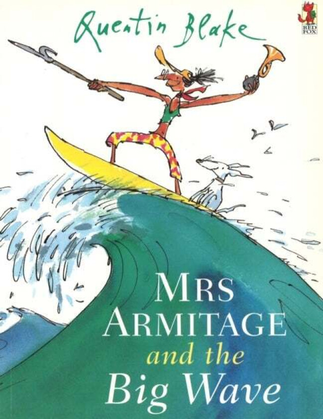 Mrs Armitage And The Big Wave av Quentin Blake