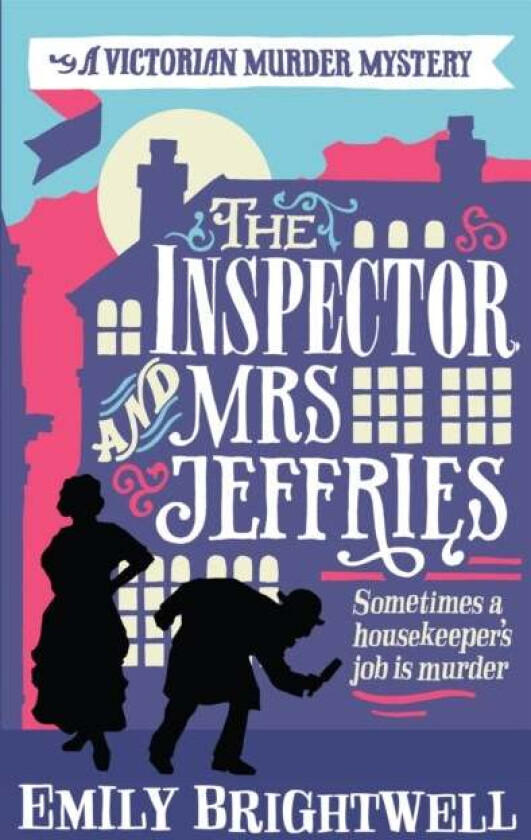 The Inspector and Mrs Jeffries av Emily Brightwell