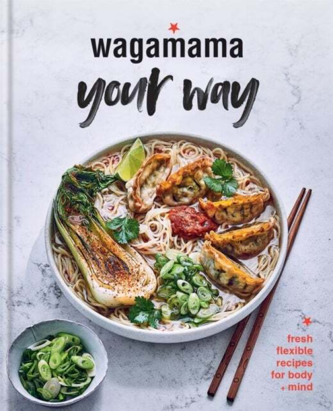 Wagamama Your Way av Wagamama Limited