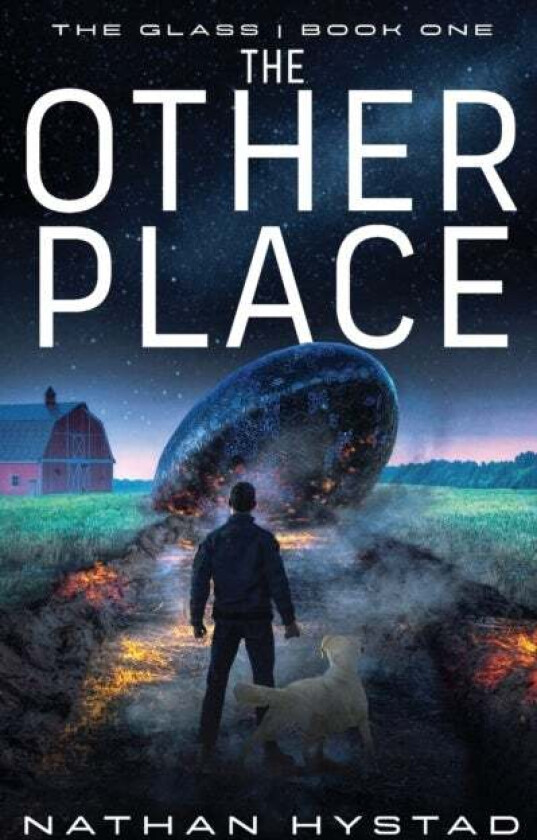 The Other Place (The Glass Book One) av Nathan Hystad