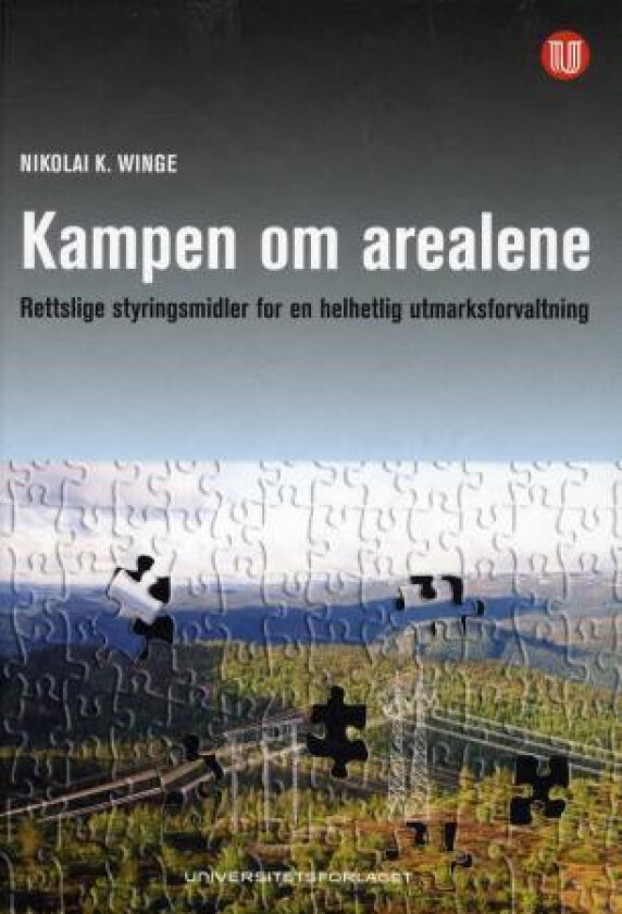 Kampen om arealene av Nikolai K. Winge