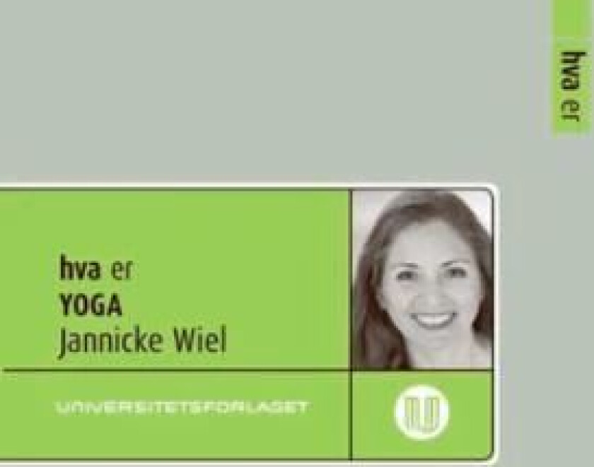 Hva er yoga av Jannicke Wiel