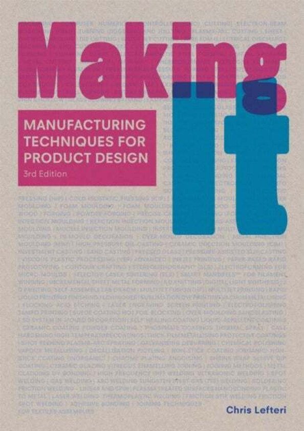 Making It Third Edition av Chris Lefteri