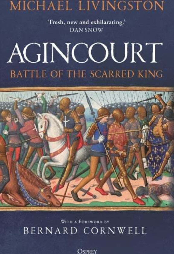 Agincourt av Dr Michael Livingston
