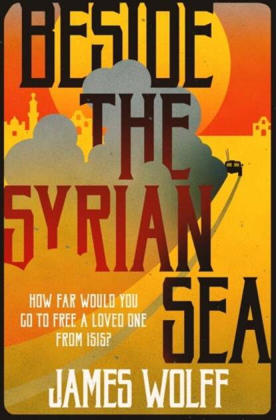 Beside the Syrian Sea av James Wolff