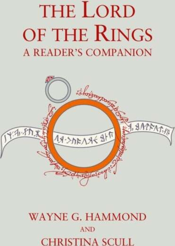 The Lord of the Rings: A Reader&#039;s Companion av Wayne G. Hammond, Christina Scull