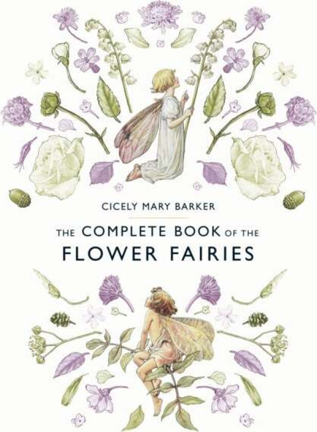 The Complete Book of the Flower Fairies av Cicely Mary Barker